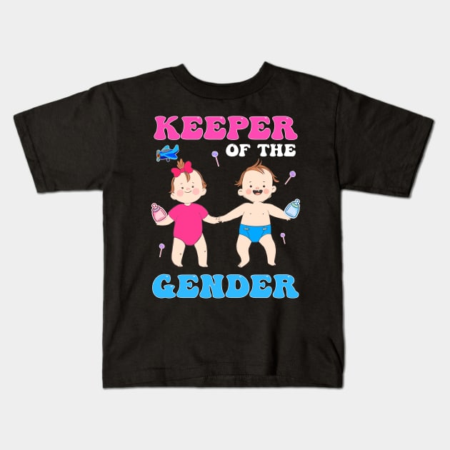 Keeper Of The Gender Reveal Kids T-Shirt by Quotes NK Tees